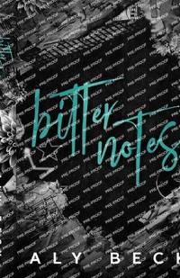 Bitter Notes: Special Edition : Second Sets