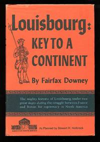 Louisbourg: Key to a Continent