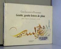 Gouttes, gouttes lettres de pluie : abecedaire franco arabe