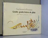 Gouttes, gouttes lettres de pluie : abecedaire franco arabe by C.I.d - 2000