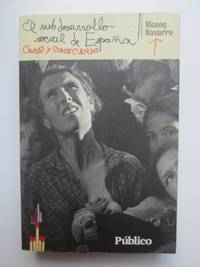 El subdesarrollo social de España. Causas y consecuencias
