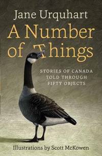 image of A Number of Things: Stories of Canada Told Through Fifty Objects