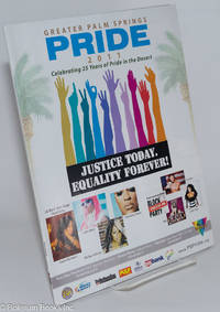 cover of Greater Palm Springs Pride 2011; Justice today. Equality forever!