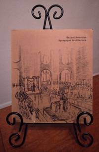 cover of Recent American Synagogue Architecture