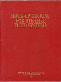 Hook-up Designs for Steam & Fluid Systems