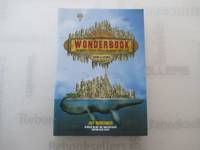 Wonderbook (Revised and Expanded): The Illustrated Guide to Creating Imaginative Fiction