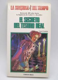 image of El Secreto del Tesoro Real (La Maquina del Tiempo #13)