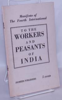 image of To the Workers and Peasants of India: manifesto of the Fourth International