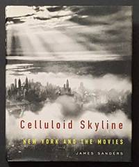 image of Celluloid Skyline: New York and the Movies