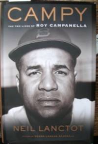 Campy: The Two Lives of Roy Campanella