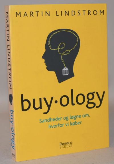 Buyology - sandheder og løgne om, hvorfor vi…