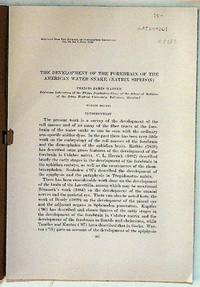 The Development of the Forebrain of the American Water Snake (Natrix Sipedon)