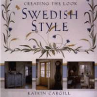 Creating the Look: Swedish Style