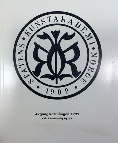 Statens kunstakademi. Avgangsutstillingen 1992.…