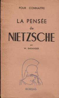Pour connaitre la pensée de Nietzsche
