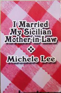 I Married My Sicilian Mother-in-Law