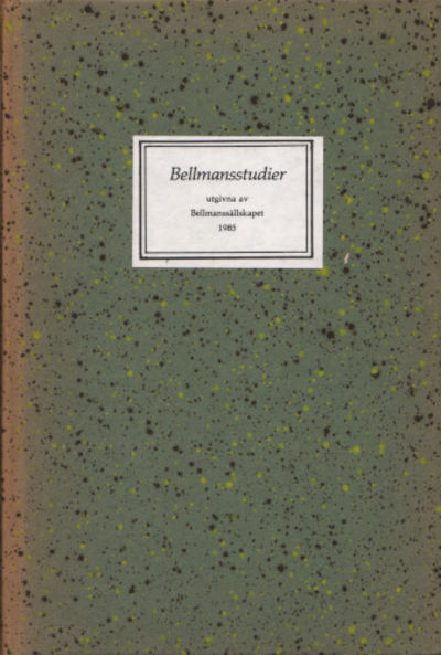 BELLMANSSTUDIER. Artonde samlingen.