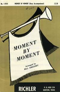 Moment by Moment Brass Accompaniment Part Only