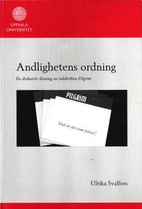 Andlighetens ordning. En diskursiv läsning av…