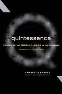 Quintessence : The Search for Dark Matter in the Universe