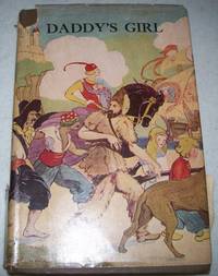 Daddy's Girl by Mrs. L.T. Meade - Hardcover - 1910 - from Easy Chair Books (SKU: 142748)
