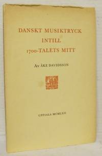Danskt musiktryck intill 1700-talets mitt.