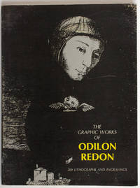 image of The Graphic Works of Odilon Redon, 209 Lithographs, Etchings and Engravings. With an introduction by Alfred Werner.