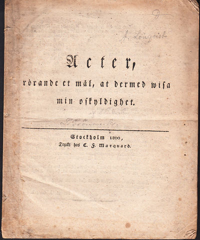 Acter rörande et mål, at dermed wisa min…