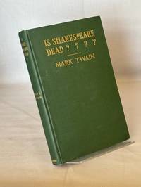 Is Shakespeare Dead? From My Autobiography