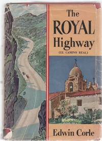 image of The Royal Highway (El Camino Real)