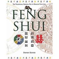 Feng Shui The Traditional Oriental Way to Enhance Your Life by Skinner, Stephen