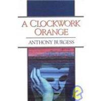 image of A Clockwork Orange