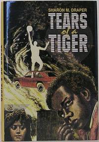 Tears of a Tiger by Sharon M Draper - Signed First Edition - 1994 - from SmarterRat Books (SKU: 10011)
