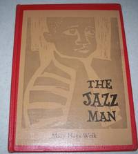 The Jazz Man by Mary Hays Weik - 1967