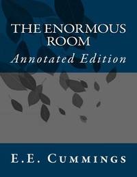 The Enormous Room by e. e. cummings - 2017