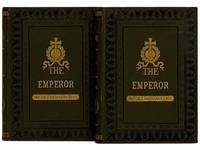 The Emperor: A Romance, in Two Volumes