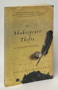 The Shakespeare Thefts; In Search of the First Folios