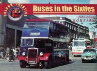 Buses in the Sixties: No. 1 (Colour Prestige S.)