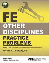FE Other DIsciplines Practice Problems First Edition, New Edition 9781591264446