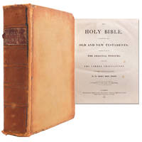The Holy Bible containing the Old and New Testaments: translated out of the Original Tongues