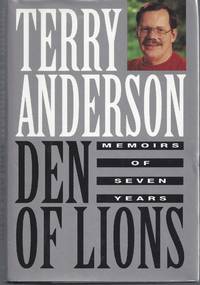 Den of Lions: Memoirs of Seven Years Signed First Edition