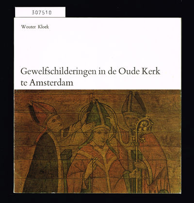 Gewelfschilderingen in de Oude Kerk te Amsterdam.
