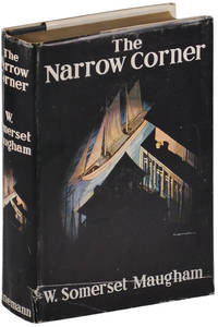 THE NARROW CORNER by Maugham, W. Somerset - 1932