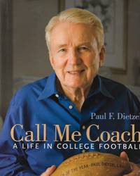 Call Me Coach ( A Life In College Football )