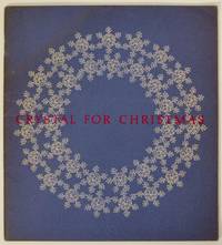 Crystal For Christmas: Steuben Glass Room, Marshall Field & Company