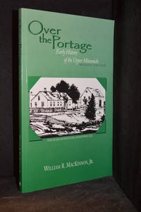 image of Over the Portage; Early History of the Upper Miramichi