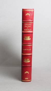 Angling Travels in Norway. Illustrated by pencil, brush, and camera, and coloured plates of...