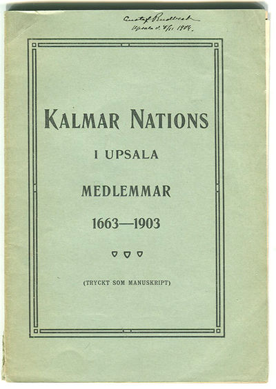 Kalmar nations i Upsala medlemmar 1663-1903.…