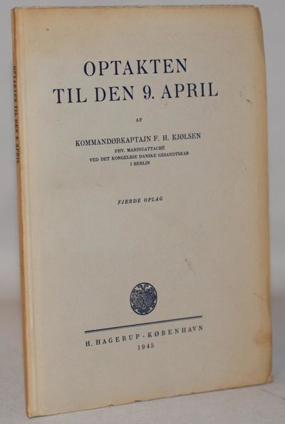 Optakten til den 9. April.