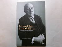 Faith and Doubt of John Betjeman: An Anthology of his Religious Verse